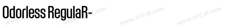 Odorless RegulaR字体转换 Odorless RegulaR字体转换